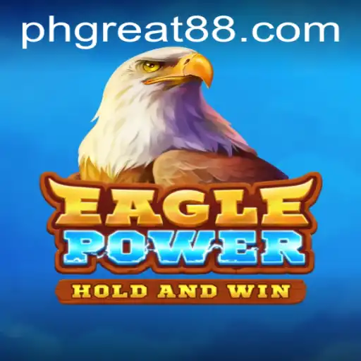 EaglePower Soars in the Gaming World with PH GREAT Features