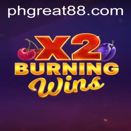BurningWinsX2: The Fiery Game Taking the World by Storm