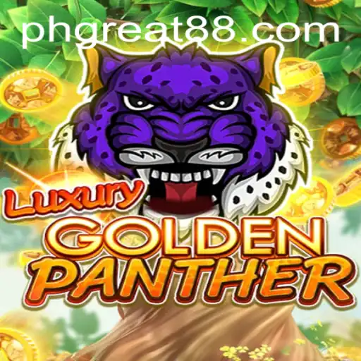 Explore the Thrills of LUXURYGOLDENPANTHER: A Glimpse into the Great Game