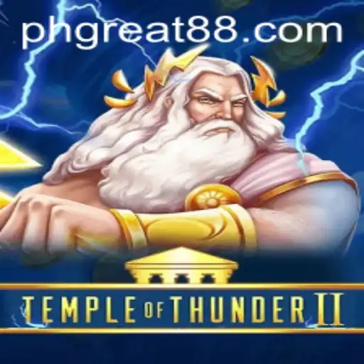 Temple of Thunder II: A Legendary Gaming Experience