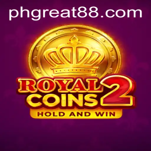 Explore RoyalCoins2: Unveiling the Exciting Virtual World with PH GREAT