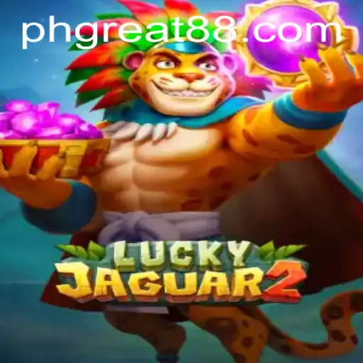 Unveiling the Thrills of Luckyjaguar2: The Game Making Waves with PH GREAT