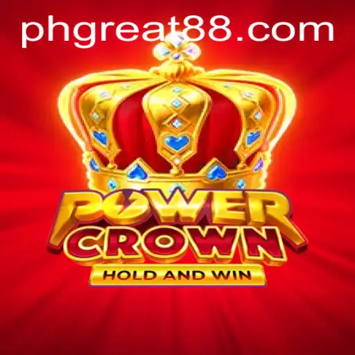 PowerCrown: The Game Changing the Landscape with PH GREAT